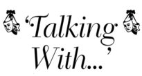 Talking With…