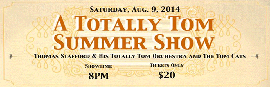 A Totally Tom Summer Show