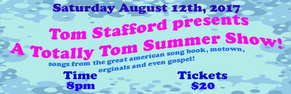 A Totally Tom Summer Show