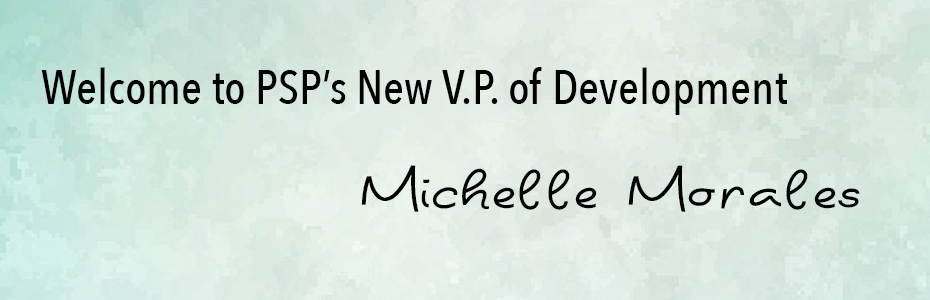 PSP Welcomes New V.P. Development