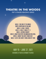 Theatre in the Woods 2021
