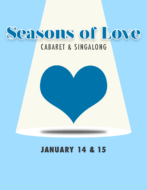Seasons of Love – Musical Showcase & Singalong
