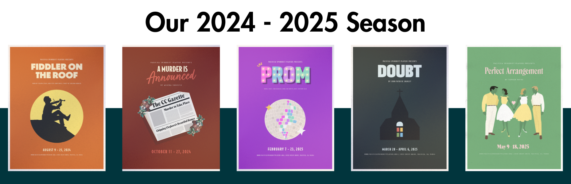 Announcing PSP’s 2024 – 2025 Season! | Pacifica Spindrift Players